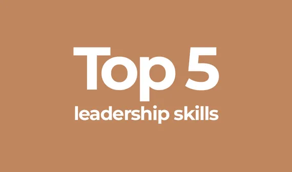 Kestria institute | The Top 5 leadership skills for 2021